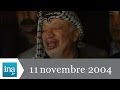 20h france 2 du 11 novembre 2004  mort de yasser arafat  archive ina