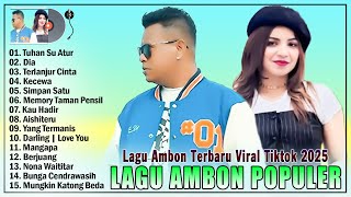 LAGU AMBON POPULER TERBARU 2025 || PIETER SAPARUANE _ ONA HETHARUA _ LAGU AMBON POPULER 2025