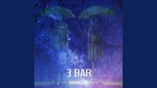 3 Bar - Ananoon
