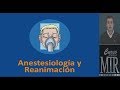 Anestesia y Reanimación. Curso MIR Asturias