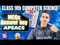 APSACS Class 9th Computer Science MCQS Answer Key OF First Term/Sendups Exams | SOCHBADLOBYMAK