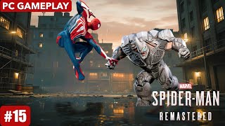 Spiderman Remastered | PC Gameplay  #15 | 2025