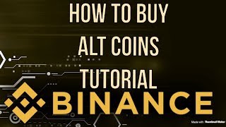 BINANCE TUTORIAL - How To Buy Alt Coin