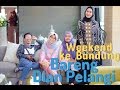 Diary Lulu Elhasbu: Weekend Ke Bandung Bareng Dian Pelangi
