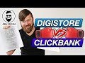 Digistore Vs ClickBank For Affiliate Marketing (Which Is Better And WHY?)