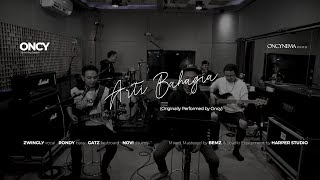 Oncy Jamming (OnJam) : SPESIAL Arti Bahagia By Oncy || Live Band Session