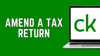 How To Amend A Tax Return On Credit Karma Tax 2024 | Amend A Tax Return Online