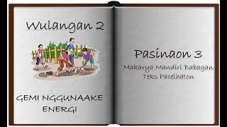 WULANGAN 2 PASINAON 3 | TANTRI BASA JAWA KELAS IV