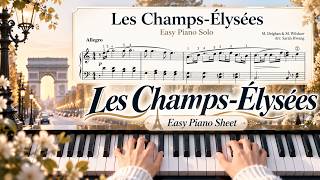 Oh, Champs-Élysées (Easy Piano Sheet Music) - Joe Dassin