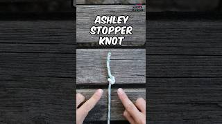 STOP Using Double Overhand Stopper Knot and Use the Ashley’s Stopper Instead #Shorts #knots