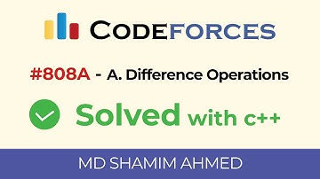 Codeforces - "808A - A. Difference Operations( Bangla ) | C++ | Md Shamim Ahmed