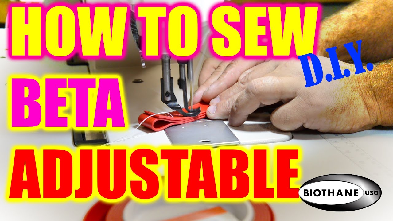 How To Sew Beta Adjustable Material 