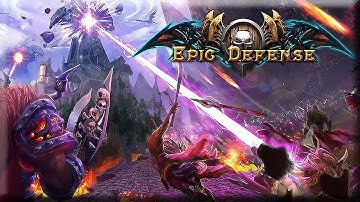 Epic Defense -- Origins - Android Gameplay HD
