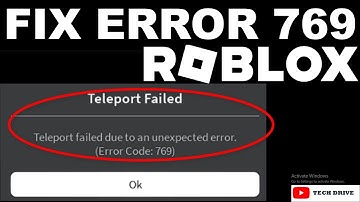 Fix Roblox Error Code 769 - Teleport Failure Due To An Unexpected Error - Solved 100%