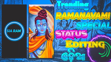 Ramanavami Special Status Tutorial Alight motion Odia 🙏🔥||Odia Bhajan Status Tutorial Alight motion