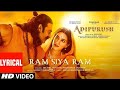 Ram Siya Ram( Lyrical) Adipurush | Prabhas |Sachet- Parampara,manoj muntashir S |Om Raut | Bhushan k