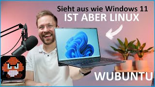 sieht aus windows 11 ist aber linux? - wubuntu review /moschuss.de