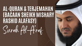 007 Surah Al-A'raf & Terjemahan Melayu (Sheikh Mishary Rashid Alafasy) | Merdu | Sebarkan!