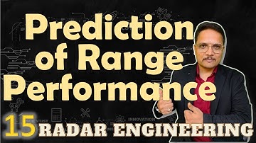 Prediction of Range Performance of RADAR System | RADAR Engineering | Engineering Funda
