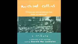 Gearoid MacLachlainn - A Tribute To Michael Collins