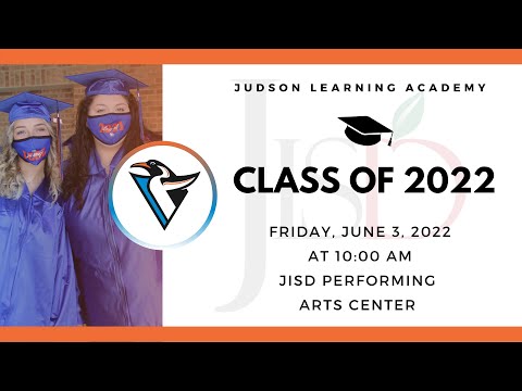 Judson Learning Academy Graduation 2022