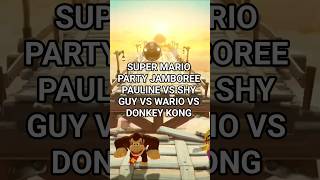 Super Mario Party Jamboree Pauline VS Shy Guy VS Wario VS Donkey Kong