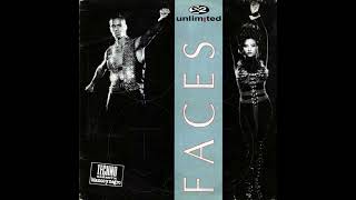 2 Unlimited  -  Faces (No Rap Single Version)