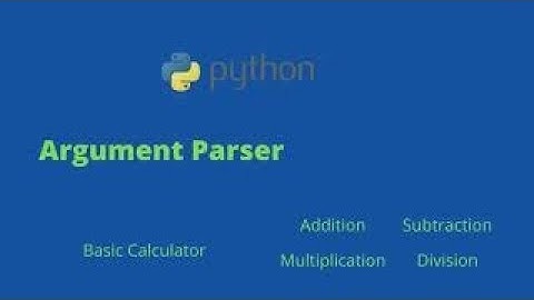 Python | Basic Calculator | Argparse | Command Line Argument