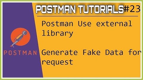 #tutorials 23 || Postman How to use fake data for API request