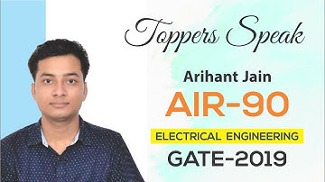 GATE 2019 Topper | Arihant Jain (EE, AIR-90) | MADE EASY Student | Toppers Speak