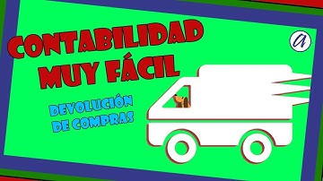 Cómo se contabilizan las DEVOLUCIONES de COMPRAS