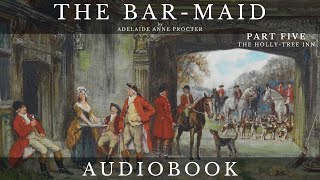 The Bar-Maid by Adelaide Anne Procter - Full Audiobook | Short Story