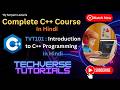 C++ Full Course for Beginners - Lecture 1 -  Introduction to C++ | TVT101