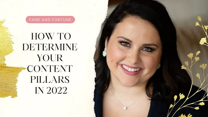 How To Determine Your Content Pillars in 2022