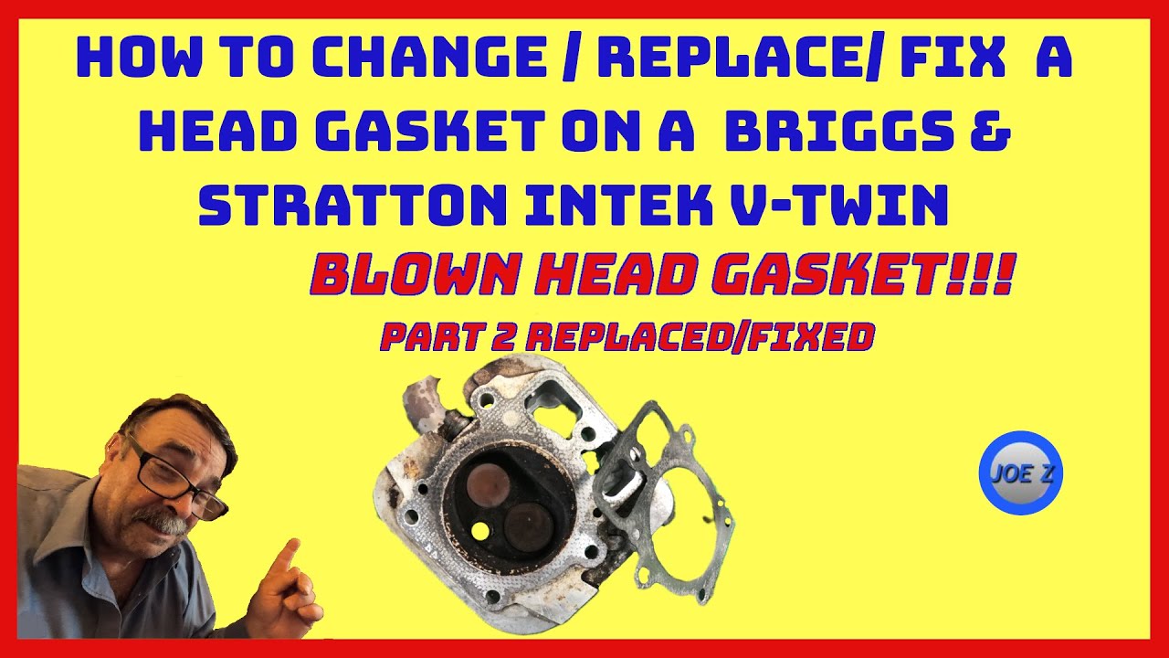 How To Change Replace a Head Gasket On A Briggs & Stratton Engine PART ...