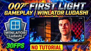 007 First Light Game Test Winlator Ludashi. 007 First light Android Walkthrough Only Gameplay