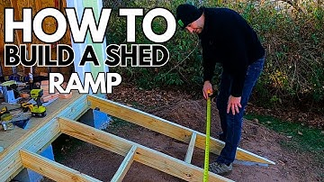 How To Build A Shed Ramp
