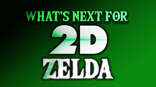 Whats The Future Of 2D Zelda?