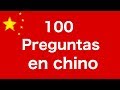 Aprende 100 Preguntas en Chino - (frases básicas, pronunciación, significado)