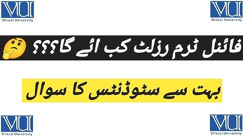 Vu Final Term Result Spring 2023