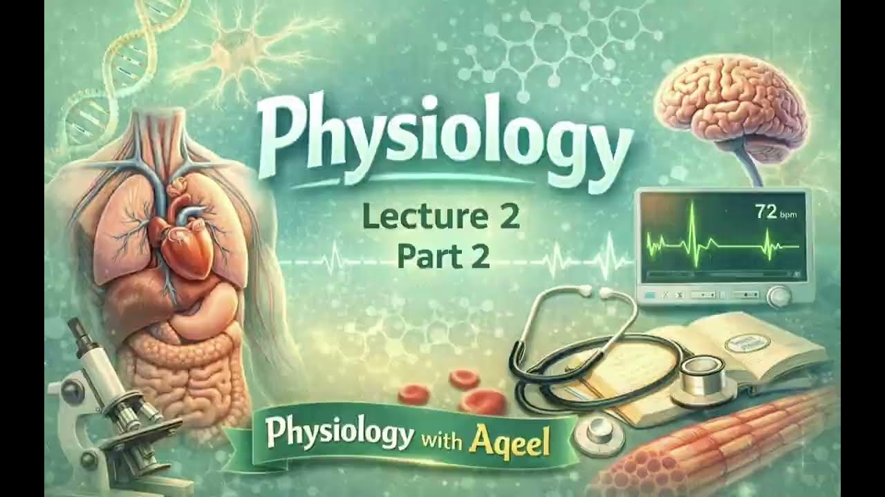 (Physiology) (pharmacy - first year) (Lec2) (part 2)