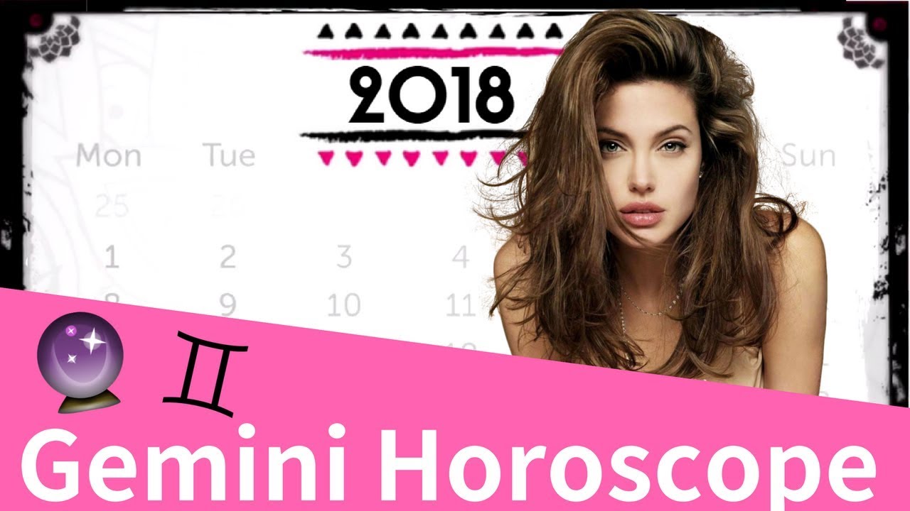Gemini 2018 Horoscope
