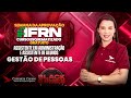 IFRN - Gestão de Pessoas - Assistente em Administração e Assistente de Alunos - Concurso