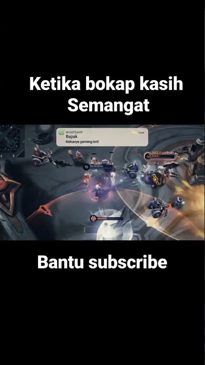Ketika ada pesan dari bokap#mlbb