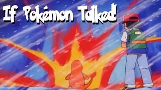 IF POKÉMON TALKED: Seeking Shelter