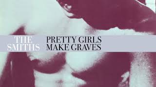 The Smiths - Pretty Girls Make Graves  Resimi