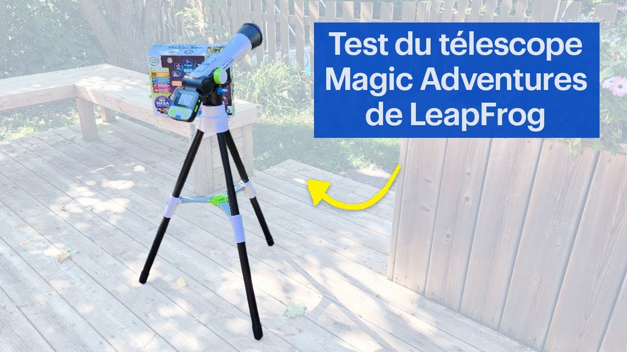 Évaluation du télescope Magic Adventures de LeapFrog 