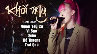 KHỞI MY Mini Show Mới Nhất - Liên Khúc HIT KHỦNG XƯA \\