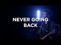 Never Going Back | David Funk | Bethel Church