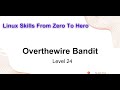 Cyber Security | Penetration Test | CTF | OverTheWire | Bandit 24 | Mastering Cron, Shell Script